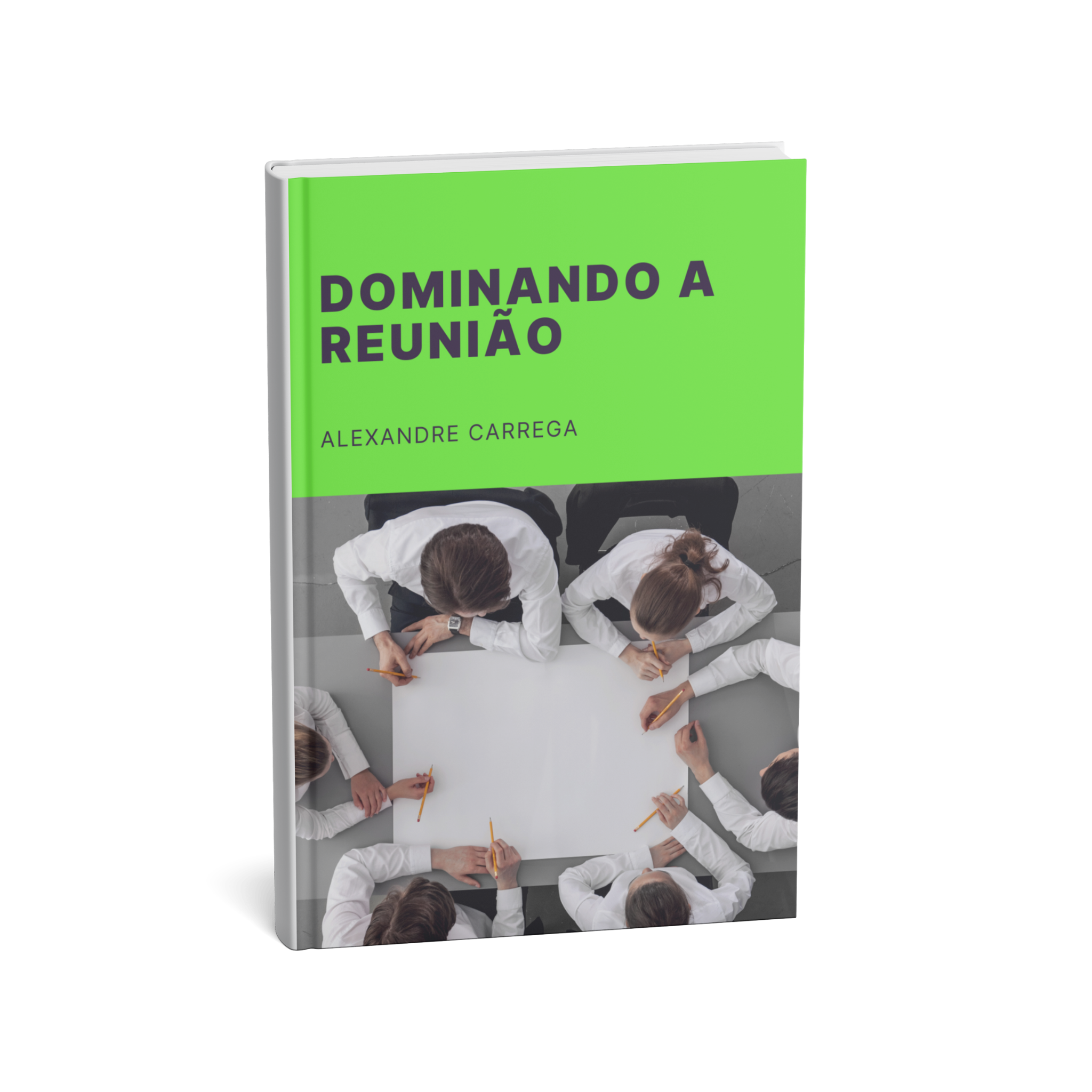 Dominando a Reunião