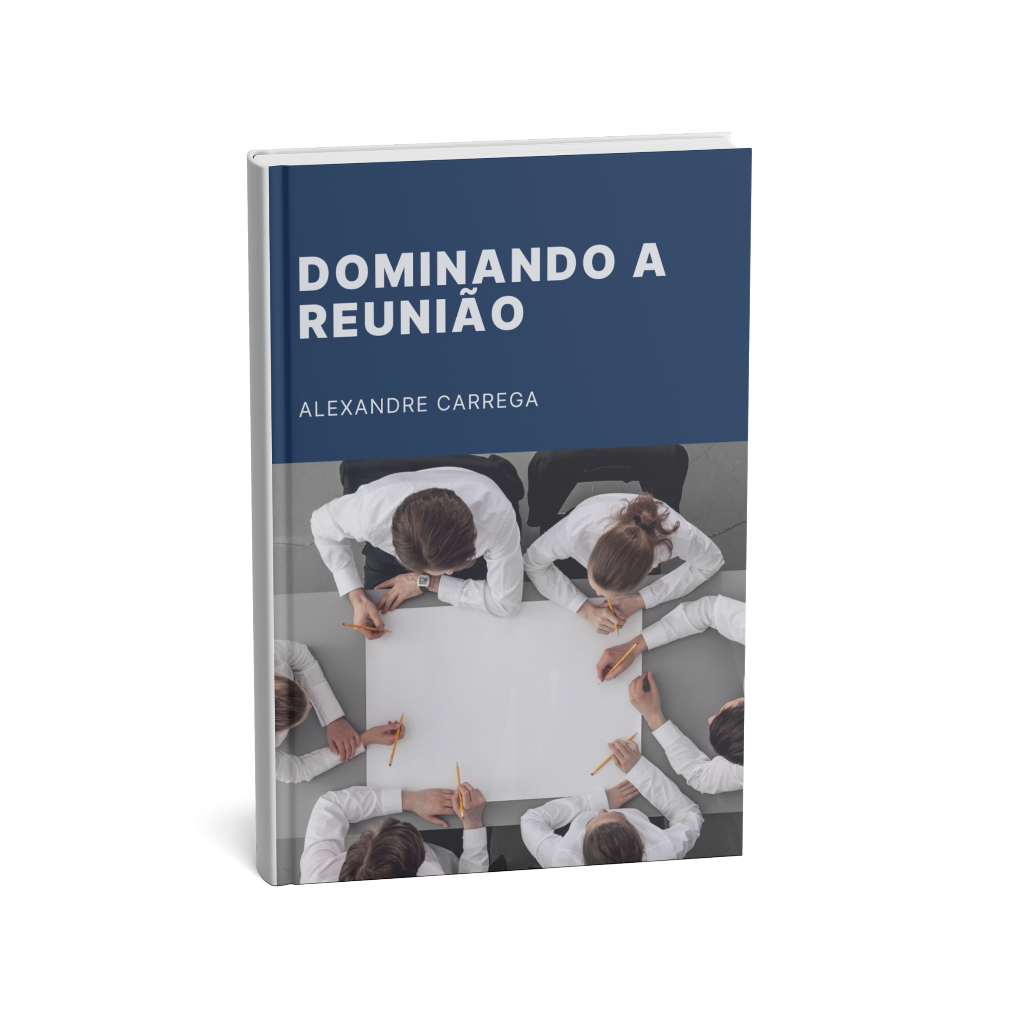 Dominando a Reunião